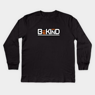 BeKInD Kids Long Sleeve T-Shirt